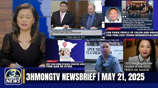 3HMONGTV Newsbrief | May 21, 2025.