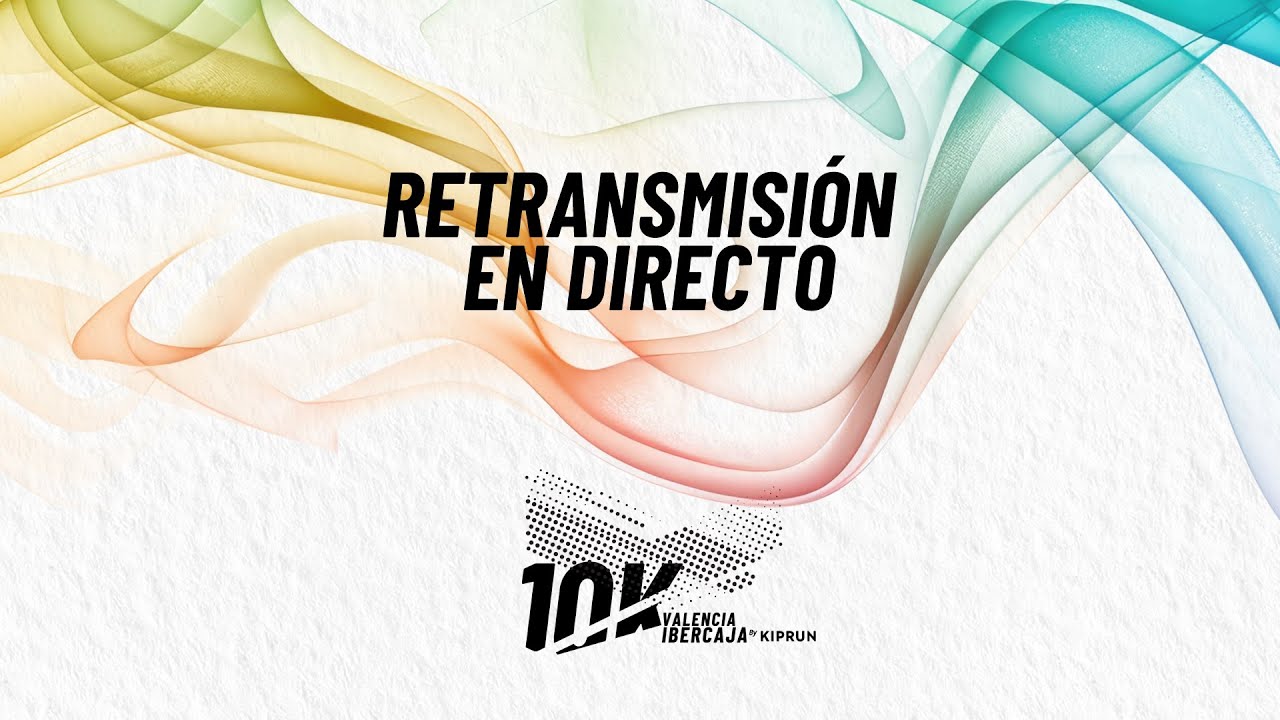 10K Valencia Ibercaja by Kiprun 2025 (ESP)