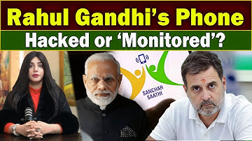 Rahul Gandhi’s Phone | Hacked or ‘Monitored’? | 360 Digital English