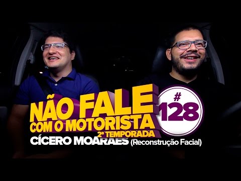 CÍCERO MORAES (Reconstrução Facial) - Não Fale Com O Motorista