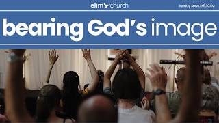 Bearing God's image | Elim Church Global 23-08-2026