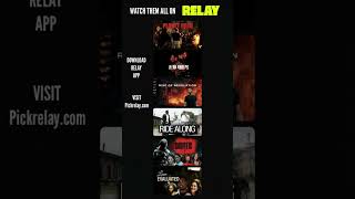 Download the RELAY app and watch these 6 great titles and more!