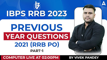 IBPS RRB PO 2023 | Computer Previous Year Questions 2021 PART 1 | Computer by Vivek Pandey