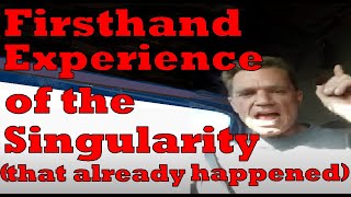 The Singularity is DIRECTLY Experienced by a Growing Number of People | Consciousness Ark