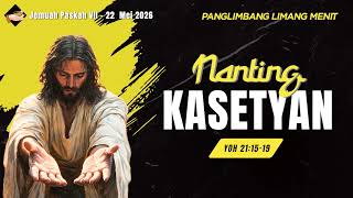 Panglimbang Limang Menit | 22 Mei 2026 | "Nanting Kasetyan" | Br. Mungsi, O.Carm