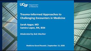 Trauma-Informed Approaches to Challenging Encounters in Medicine
