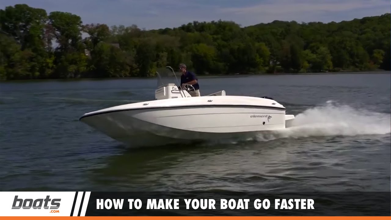 boating tips: how to make your boat go faster - youtube