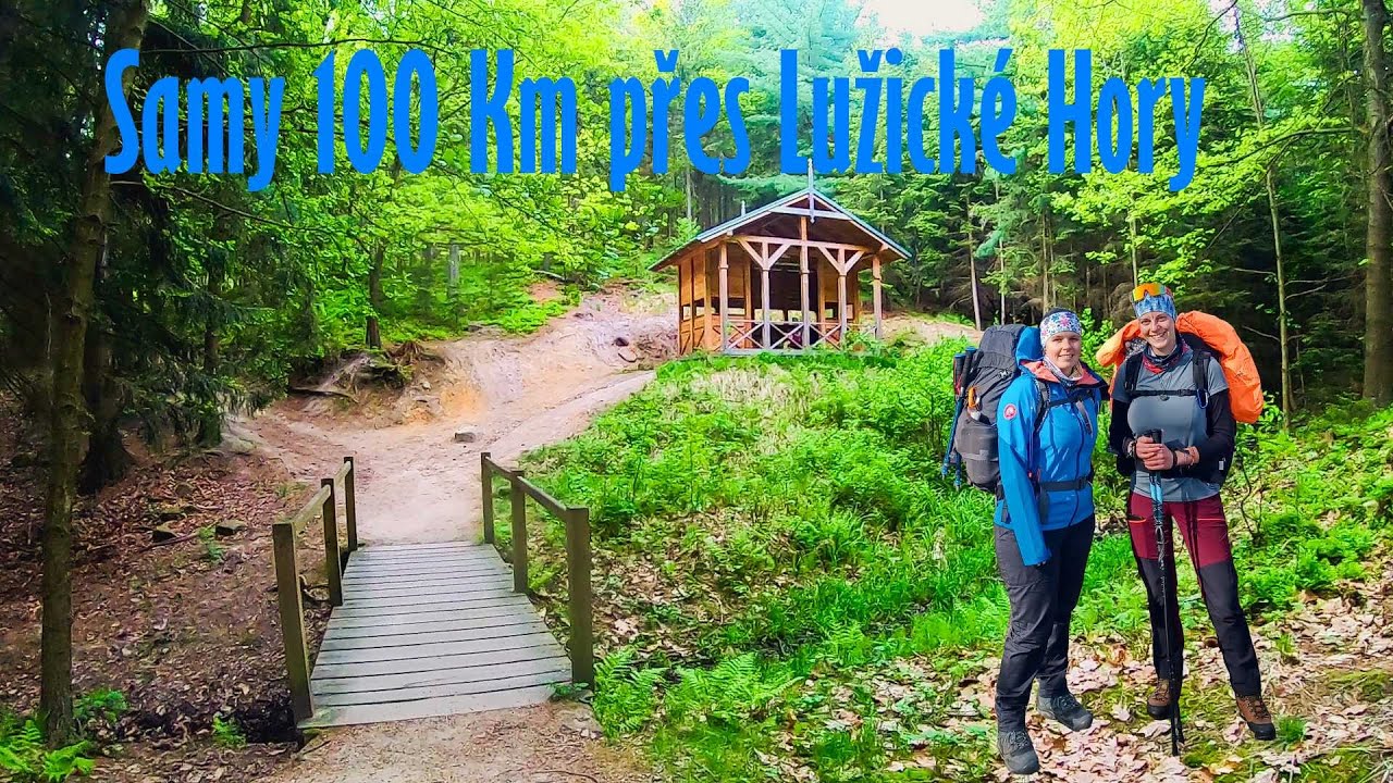 Přechod Lužických hor - holky po roce samy na Stezce Českem