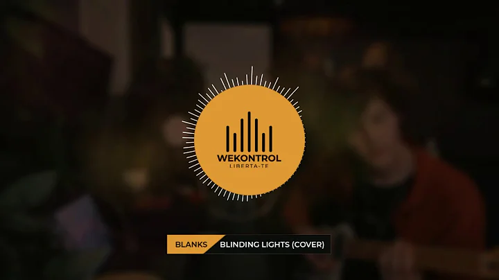 Blanks - Blinding Lights (Cover) "No Oficial"