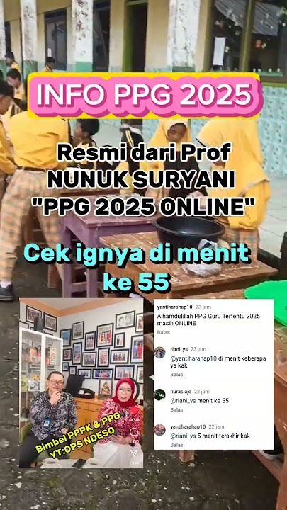 KABAR GEMBIRA!! PPG 2025 RESMI ONLINE Atau Masih sama Dengan PPG 2024