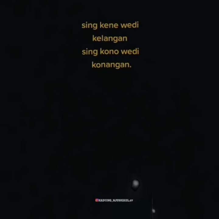 STORY WA DJ QUOTES 30 DETIK TERBARU 2021 | STORY WA KEREN KEKINIAN | STORY WA (Kadung_Njungkel.87)