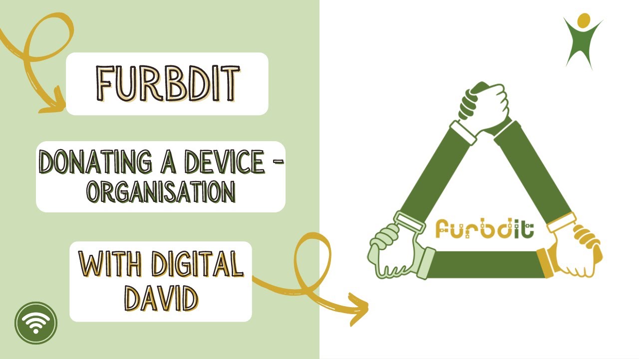 The Hope Foundation Guide To FurbdIT -  Donating Devices on an Organisation Account