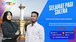 SELAMAT PAGI SULTRA - GOJO PALING MURAH HADIR DI KENDARI
