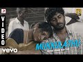 Madha Yaanai Koottam - Mukkulathu Video | Kathir, Oviya