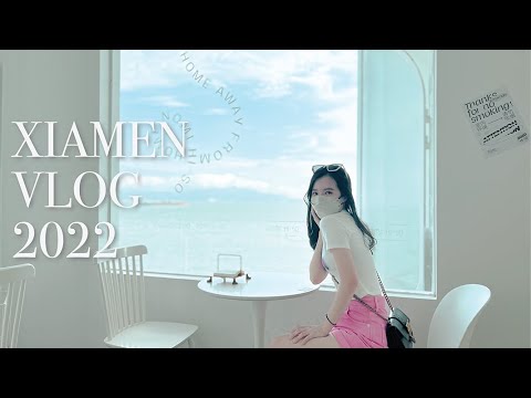 XIAMEN TRAVEL VLOG 2022