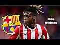 مهارات واهداف نيكو ويليامز Nico Williams لاعب اتليتكو بلباو صفقة برشلونه المحتملة