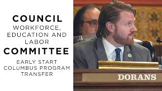 Council Workforce, Education & Labor Committee: Early Start Columbus Program Transfer