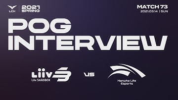 POG Interview | LSB vs.HLE 03.14 | 2021 LCK Spring Split