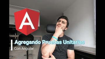 🔨 Agregando Pruebas Unitarias con Angular | Parte 1 | Nivel Medio