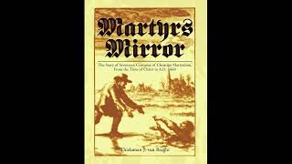 Audiobook of Martyr's Mirror Part 526: Letters of Jan Quirijnss and Clement Hendrickss 1569AD
