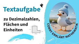 Dezimalzahlen, Flächen und Einheiten, Textaufgabe, 6. Klasse