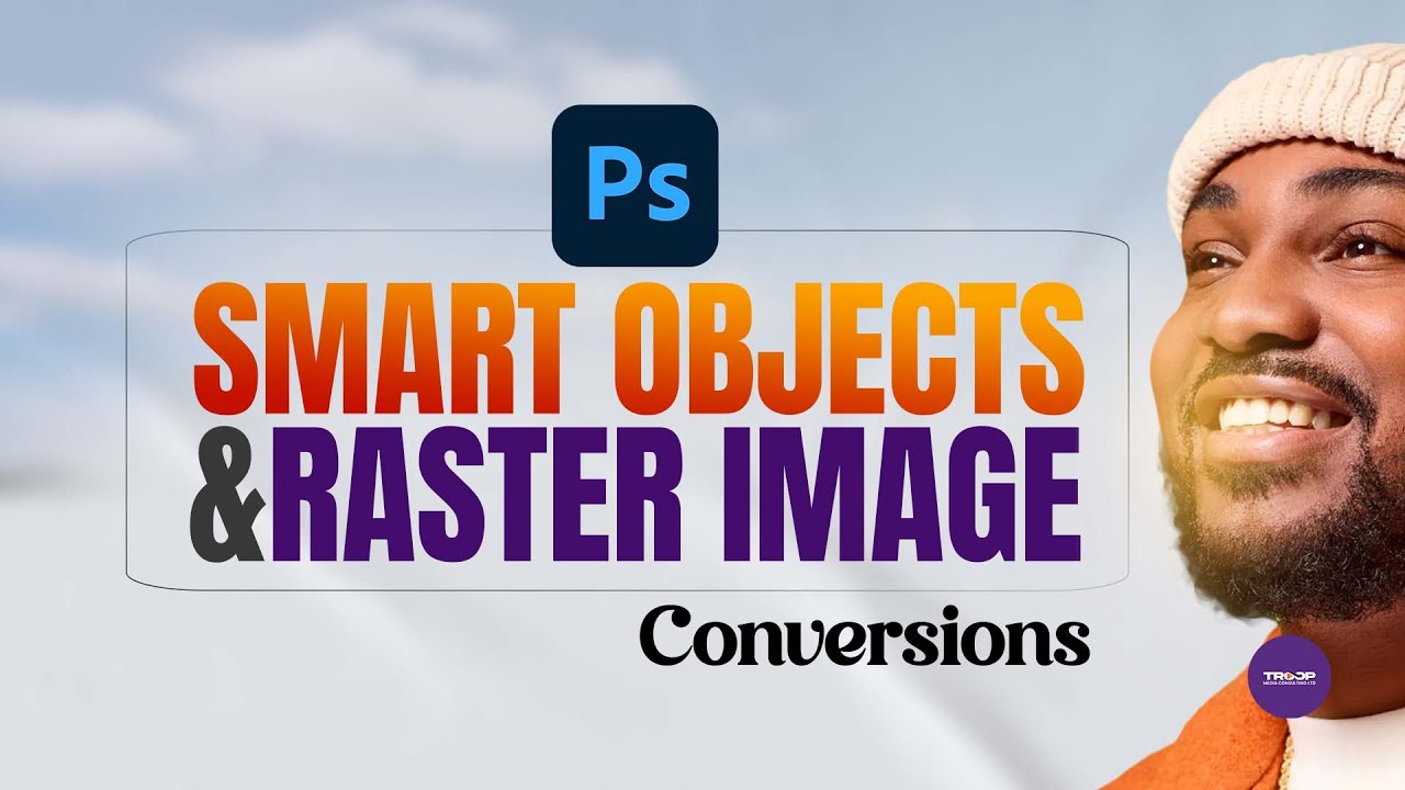 HOW TO CONVERT TO SMART OBJECT AND BACK TO REGULAR RASTER IMAGE IN PHOTOSHOP