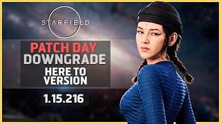 New Starfield Patch Break Mods? | How To Downgrade To 1.15.216