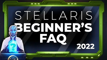2022 Stellaris Beginner
