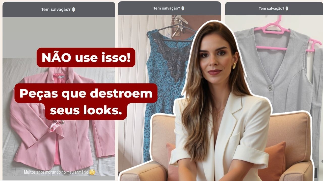 Peças DESELEGANTES, que destroem sua elegância!