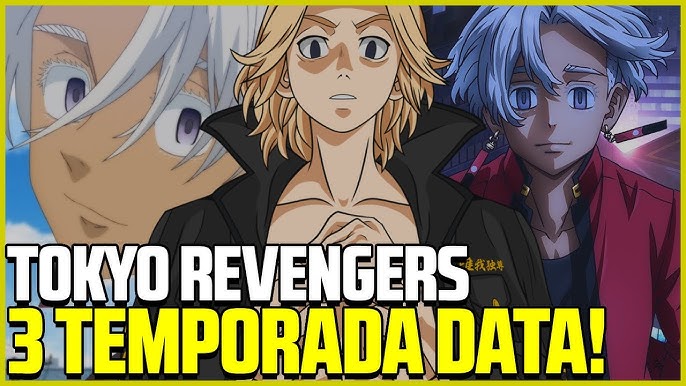 TOKYO REVENGERS 2 TEMPORADA CONFIRMADA! DATA DE LANÇAMENTO + ENREDO - Tokyo  Revengers 2 temporada 