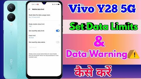 vivo y28 5g data limit setting, vivo y28 5g data limit kaise set kare