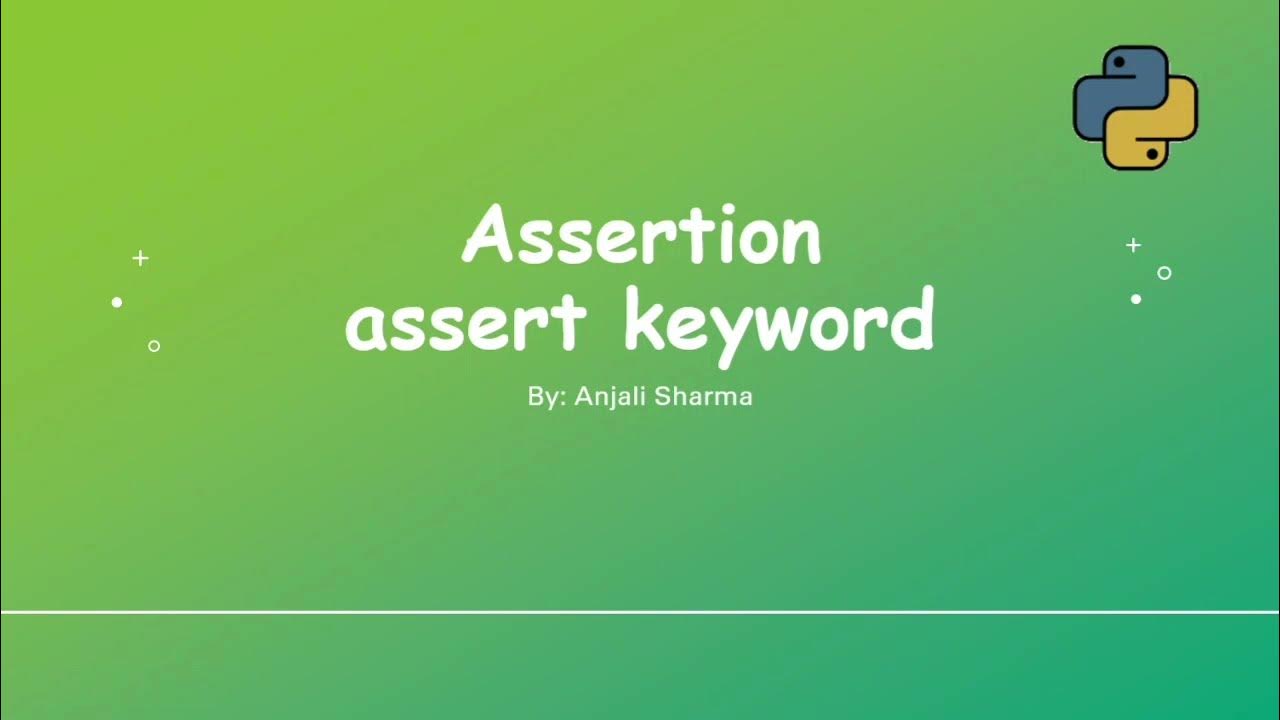 The assert statement | Assertion in Python | Python Lectures | - YouTube
