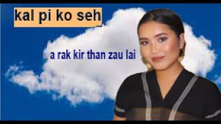 Kalpi Ko Seh A Rak Kir Than Zau Lai Van Hlei Sung Cgec