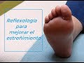 Reflexología para  mejorar el extreñimiento