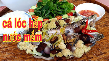 Cá lóc hấp nước mắm ,món ngon đơn giản dễ làm@Bếp nhà Đang Hồng