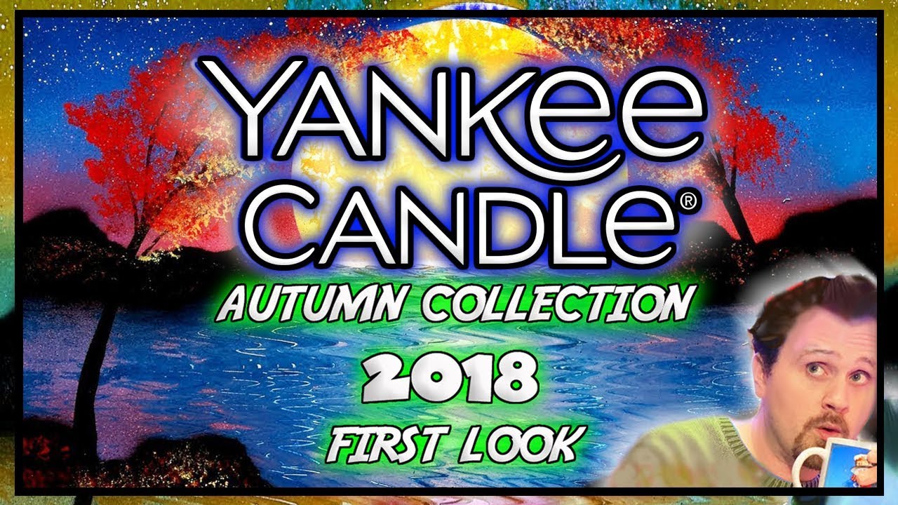 Yankee Candle - 2018 Autumn Collection - PART 2 Fall Preview & Semi Annual Sale - HAUL & Reviews