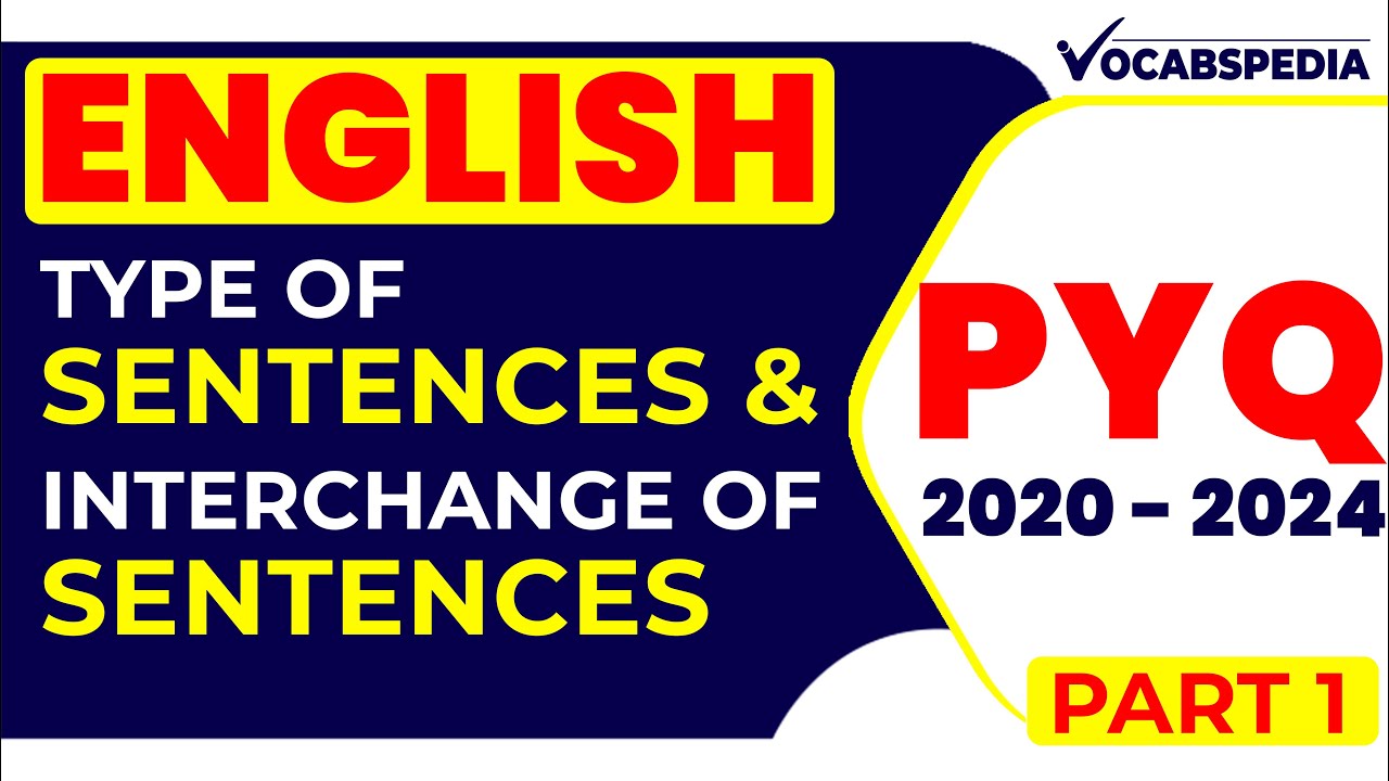 ENGLISH SENTENCES TOPIC PYQ PART 1  | PYQ DISCUSSION 2021-2024 |  | ENGLISH GRAMMER | VOCABSPEDIA