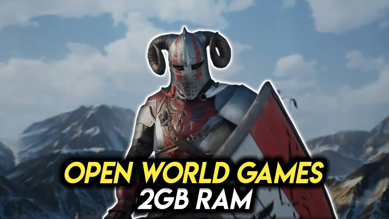 Top 10 Best Open World Games For Low End PC 2022 (2GB RAM PCs) (old pc ...
