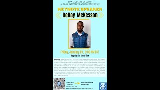 SIPA Students of Color (SSOC) 2021 Intersectionality Conference Keynote: DeRay McKesson