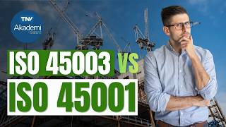 Information ISO 45003 vs ISO 45001 Guide