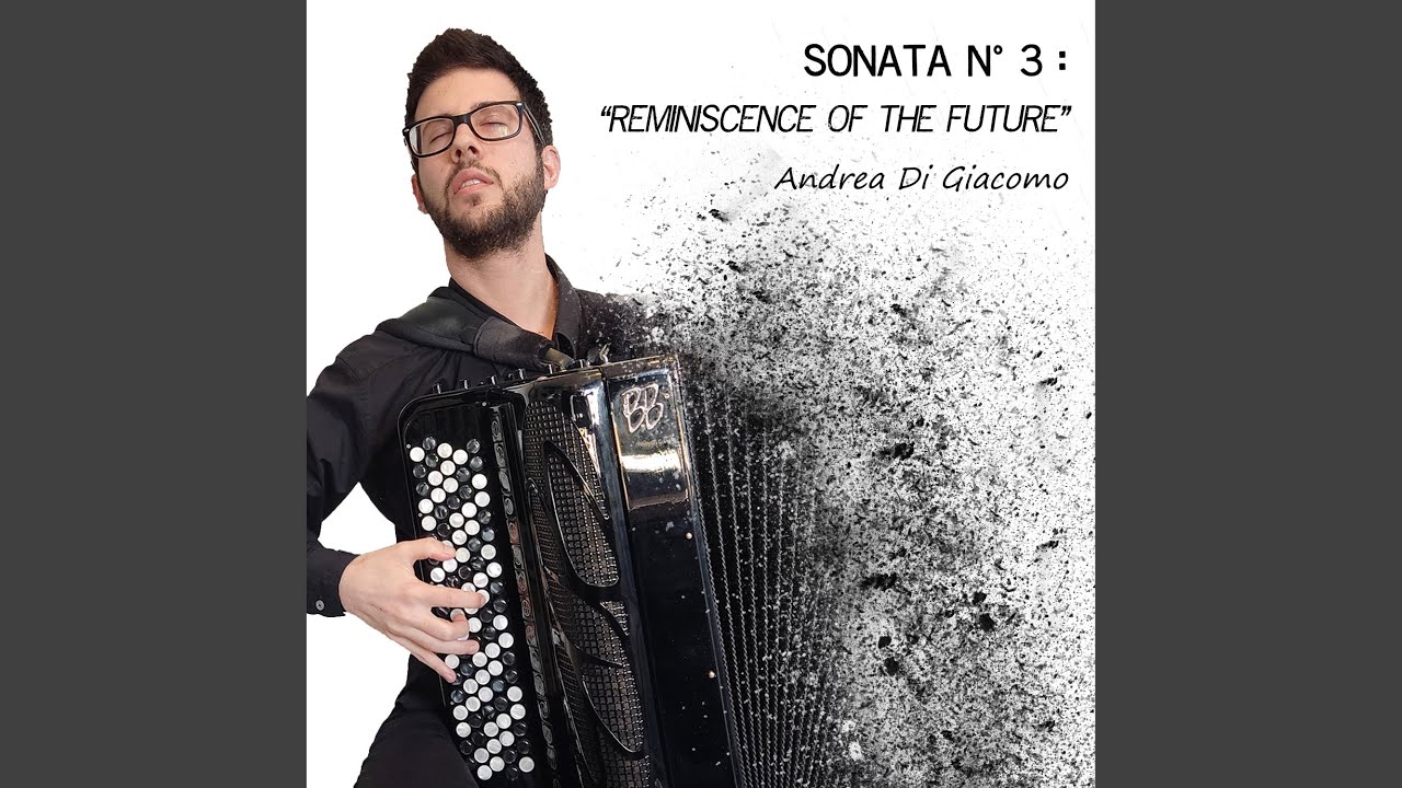 Sonata N° 3 "Reminiscence of the Future", 2° mov. - YouTube