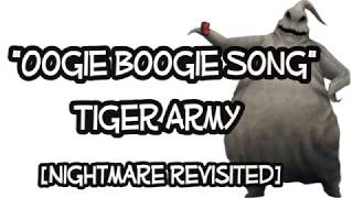 Oogie Boogie Song (Tiger Army Cover) Lyrics Video [Nightmare Revisited]