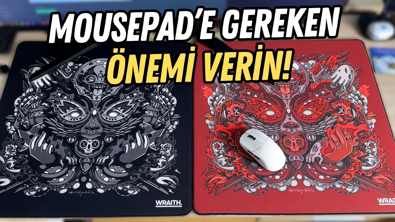 MOUSEPAD'E GEREKEN ÖNEMİ VERMİYORUZ! Wraith Spirit of Aim Pro - İnceleme