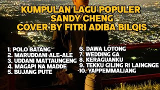Download Lagu Lagu Populer Sandi Cheng Cover By FITRI ADIBA BILQIS - Lagi Asik Buat Santai😍 Lagu Bugis MP3 Download Lagu Lagu Populer Sandi Cheng Cover By FITRI ADIBA BILQIS - Lagi Asik Buat Santai😍 Lagu Bugis MP3