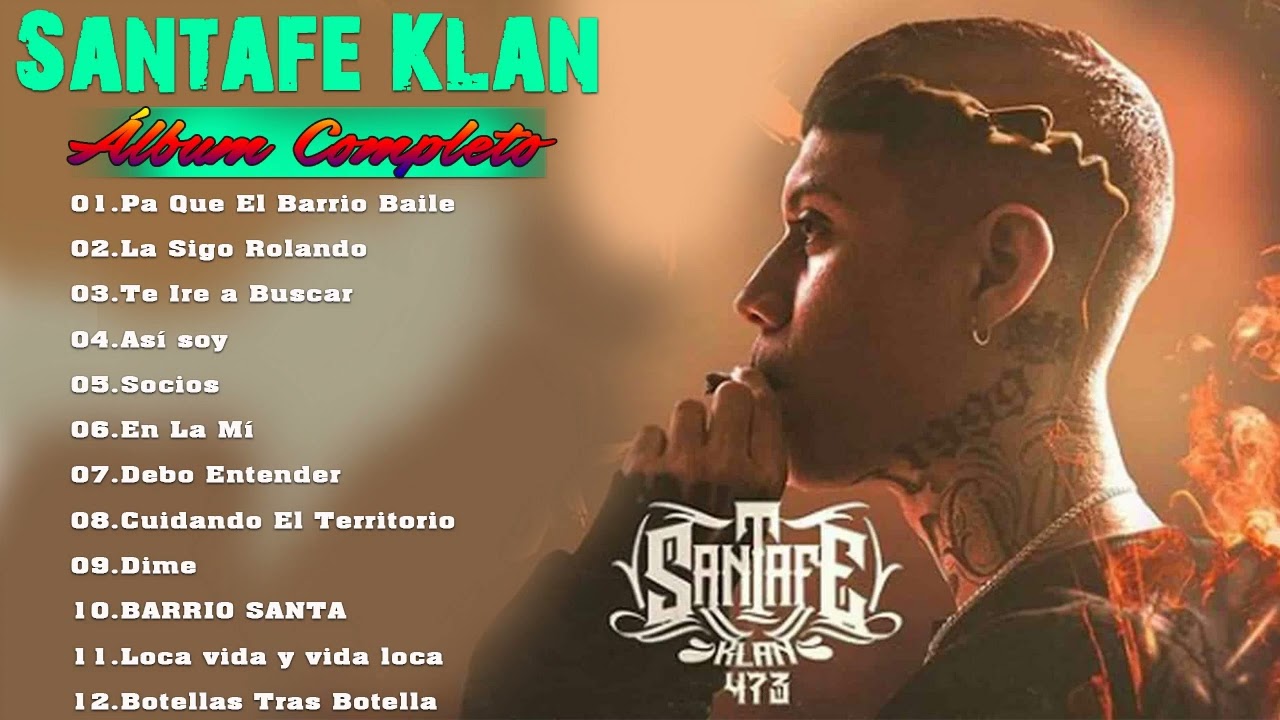 Santa Fe Klan 2022 - Mejores canciones de Santa Fe Klan 2022 - Álbum