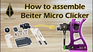 How to assemble the Beiter Micro Clicker