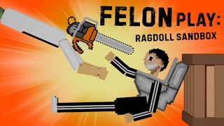 Felon Play: Ragdoll Sandbox | Kill Skibidi Toilets!