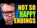 Not All Endings Are Happy