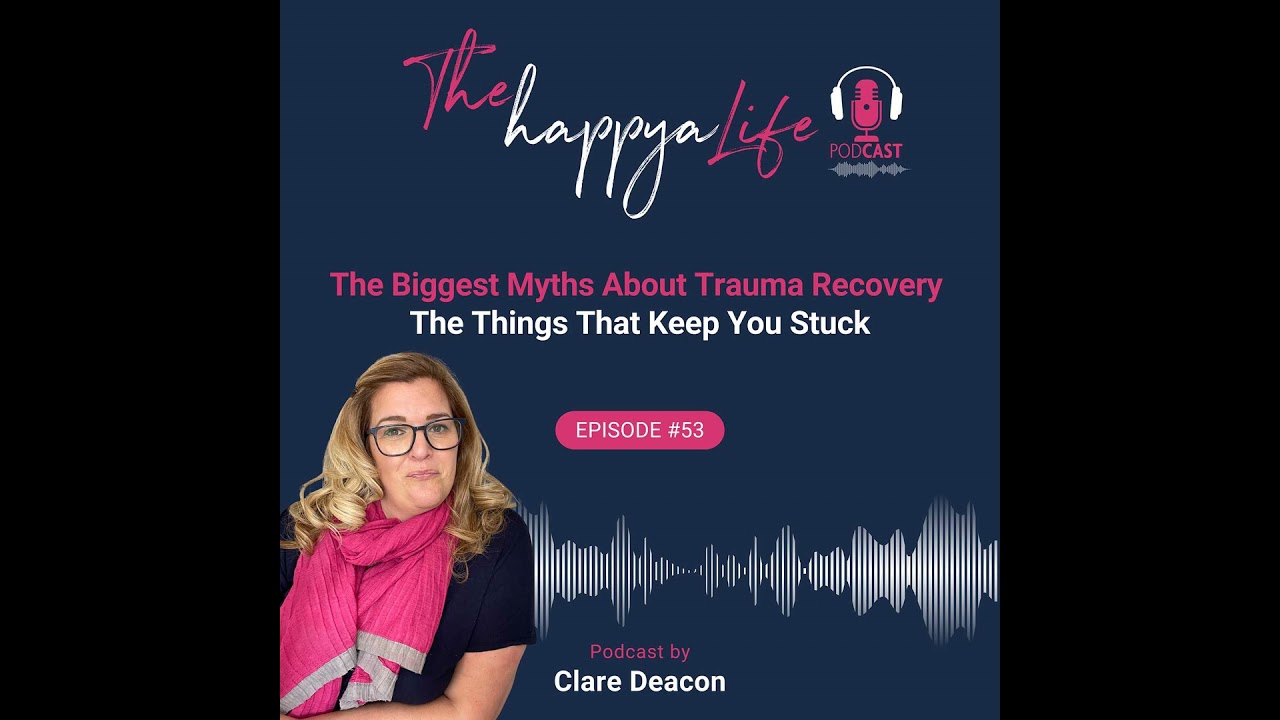 The Biggest Myths About Trauma Recovery That Keep You Stuck