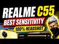 🔥 One Tap Headshot Sensitivity For Realme          C55 🔥